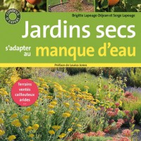 Jardins secs, s'adapter au manque d'eau