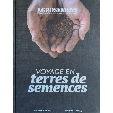Voyage en terres de semences