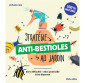 Stratégie anti-bestioles au...