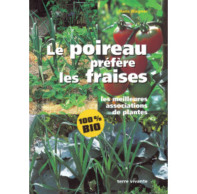 Le poireau préfère les fraises